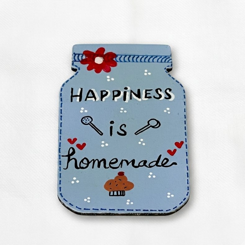 Happiness is Homemade — Fridge Magnet, handmade by JK Craft