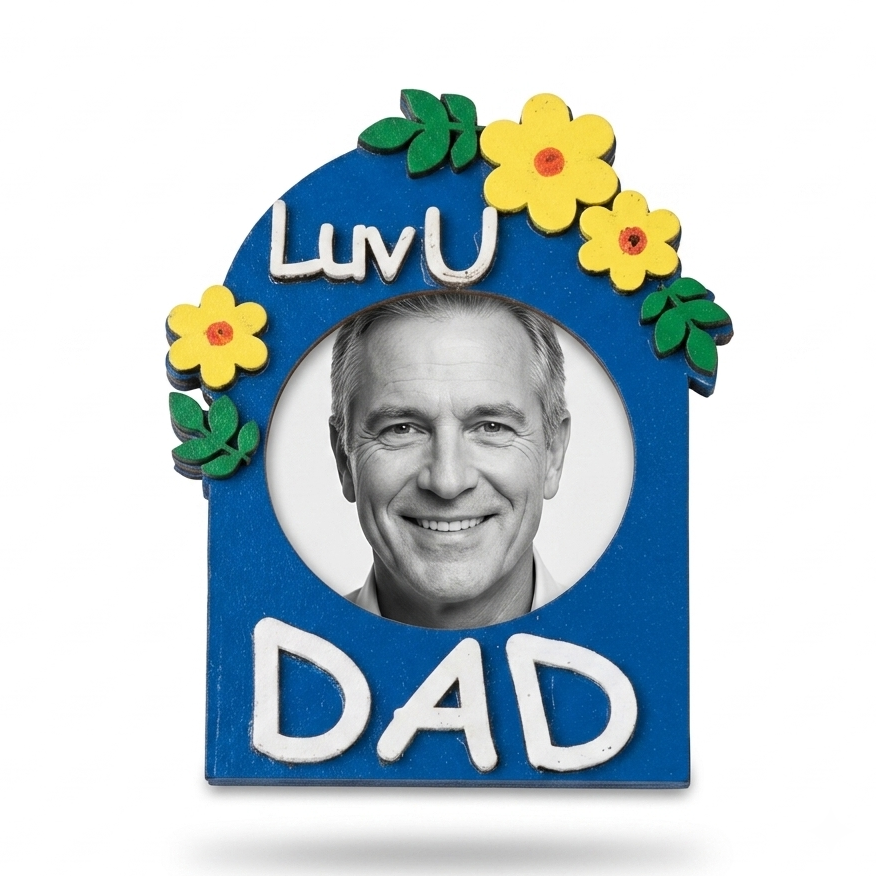 Luv You Dad - Frame — Fridge Magnet, handmade by JK Craft